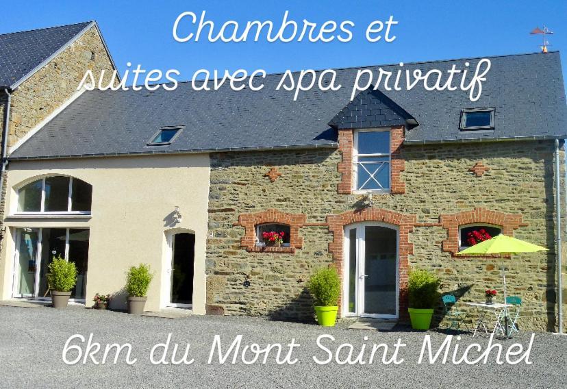 Le Relais De La Hardiesse 6Km Mont St Michel - Chambres Doubles - Suite Spa Privatif Courtils Dış mekan fotoğraf